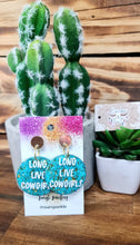 Load image into Gallery viewer, Long Live Cowgirls Dangles - Multiple Options