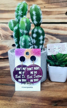 Load image into Gallery viewer, Don’t Make Me Go Beth Dutton Dangles - Multiple Options