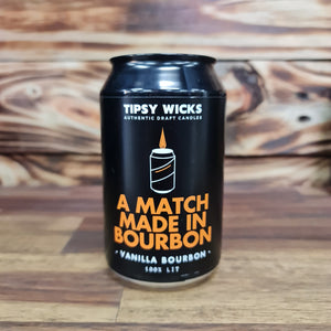 Tipsy Wicks CANdle "A MATCH MADE IN BOURBON" - French Vanilla Bourbon