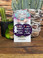 Load image into Gallery viewer, *I Will Flaunt It For Fuel Resin Dangles