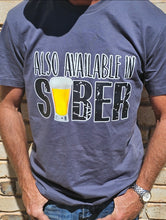 Load image into Gallery viewer, Dixie Lane - Sober T
