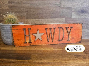 On The Ranch Decor Sign