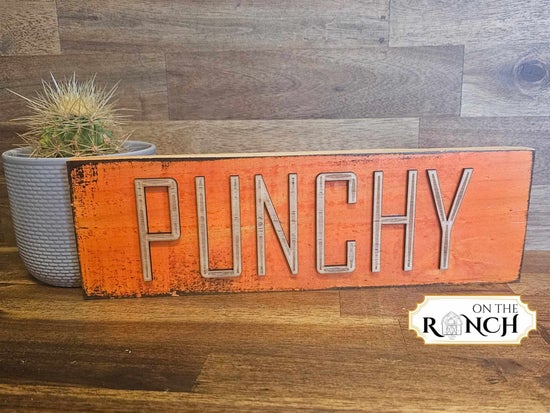 On The Ranch Decor Sign