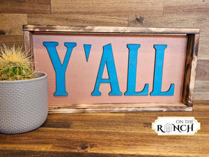 On The Ranch Decor Sign